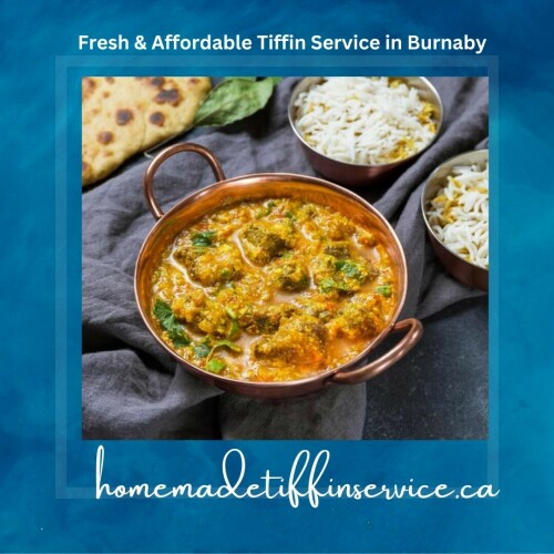 Fresh & Affordable Tiffin Service in Burnaby