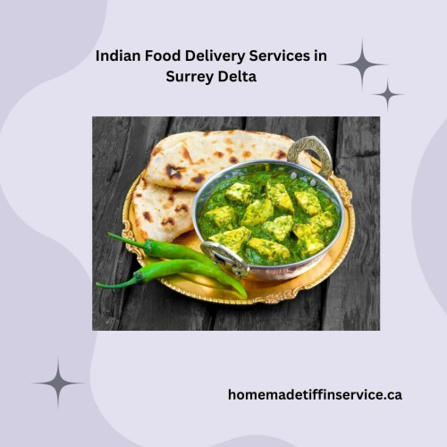 Indian Food Delivery Services in Surrey Delta
